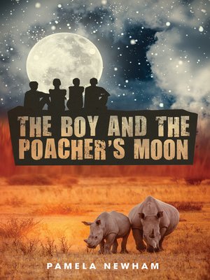 cover image of The Boy and the Poacher's Moon